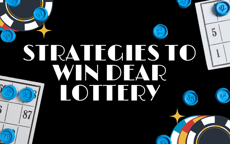 win dear lottery
